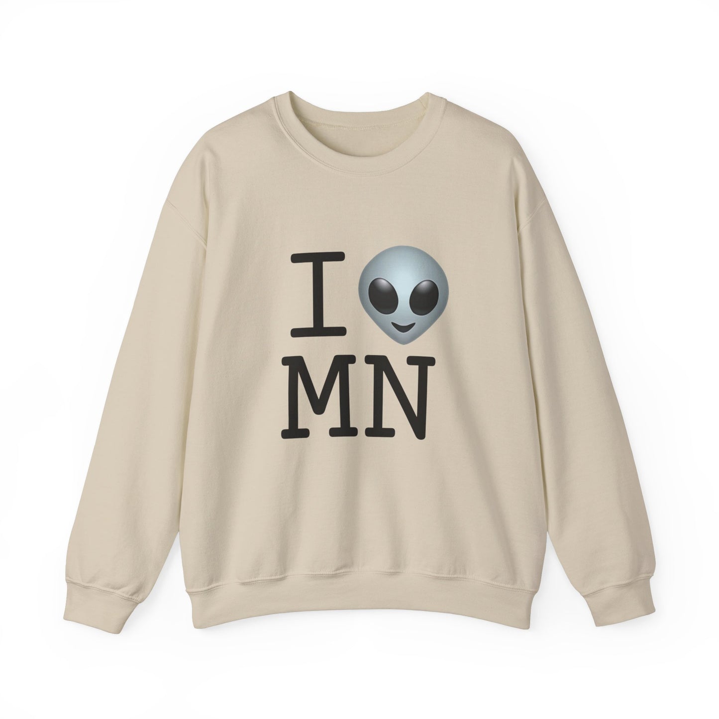 "I Feel Alien in Minnesota" Sweatshirt