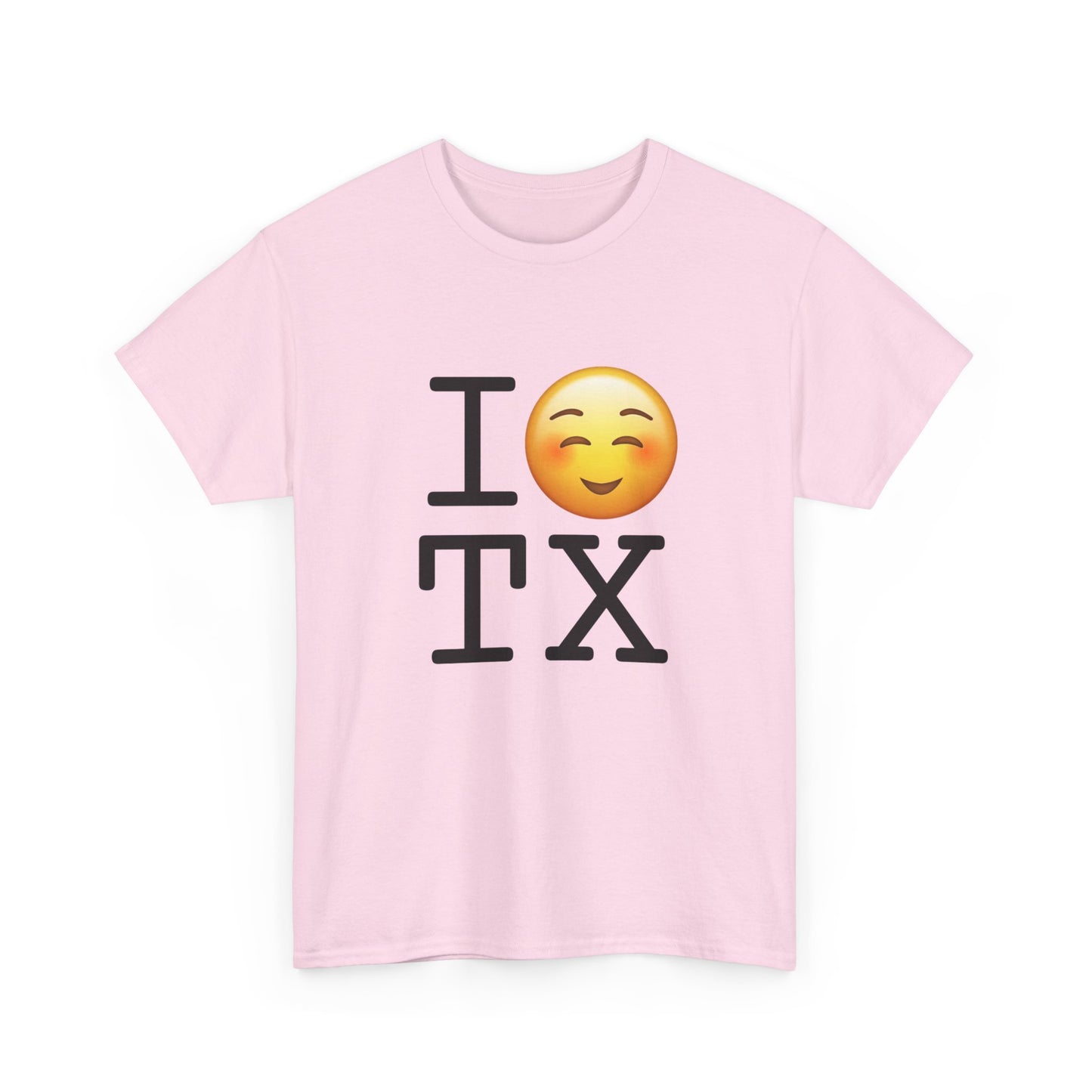 "I Blush at Texas" Tee