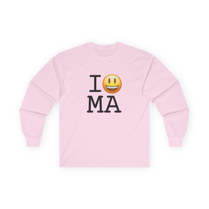 "I'm Happy about Massachusetts" Long Sleeve Shirt