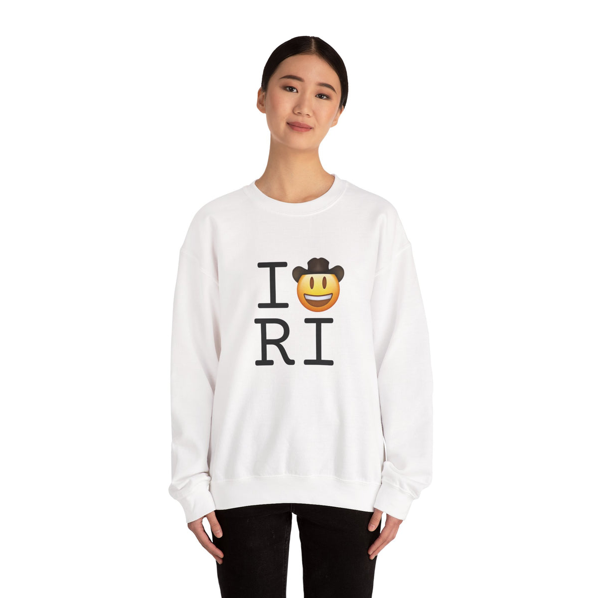 "I'm a Cowboy or Cowgirl in Rhode Island" Sweatshirt