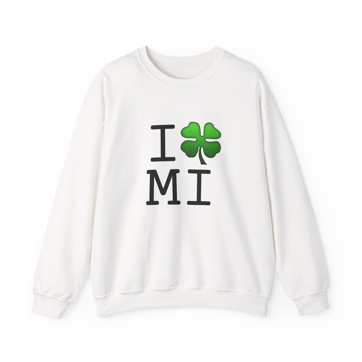 "I'm Lucky (Clover) in Michigan" Sweatshirt