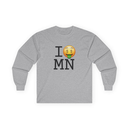 "I Get Rich in Minnesota" Long Sleeve Shirt