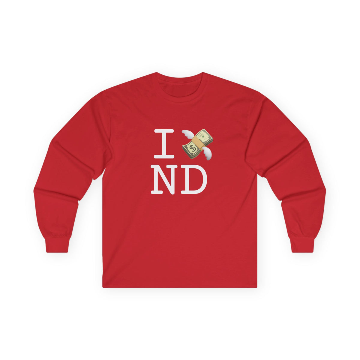 "I Lose Money in North Dakota" Long Sleeve Shirt
