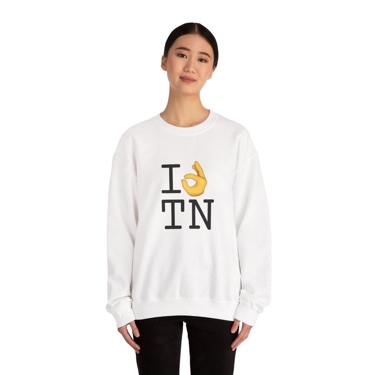 "I'm OK with Tennessee" Sweatshirt