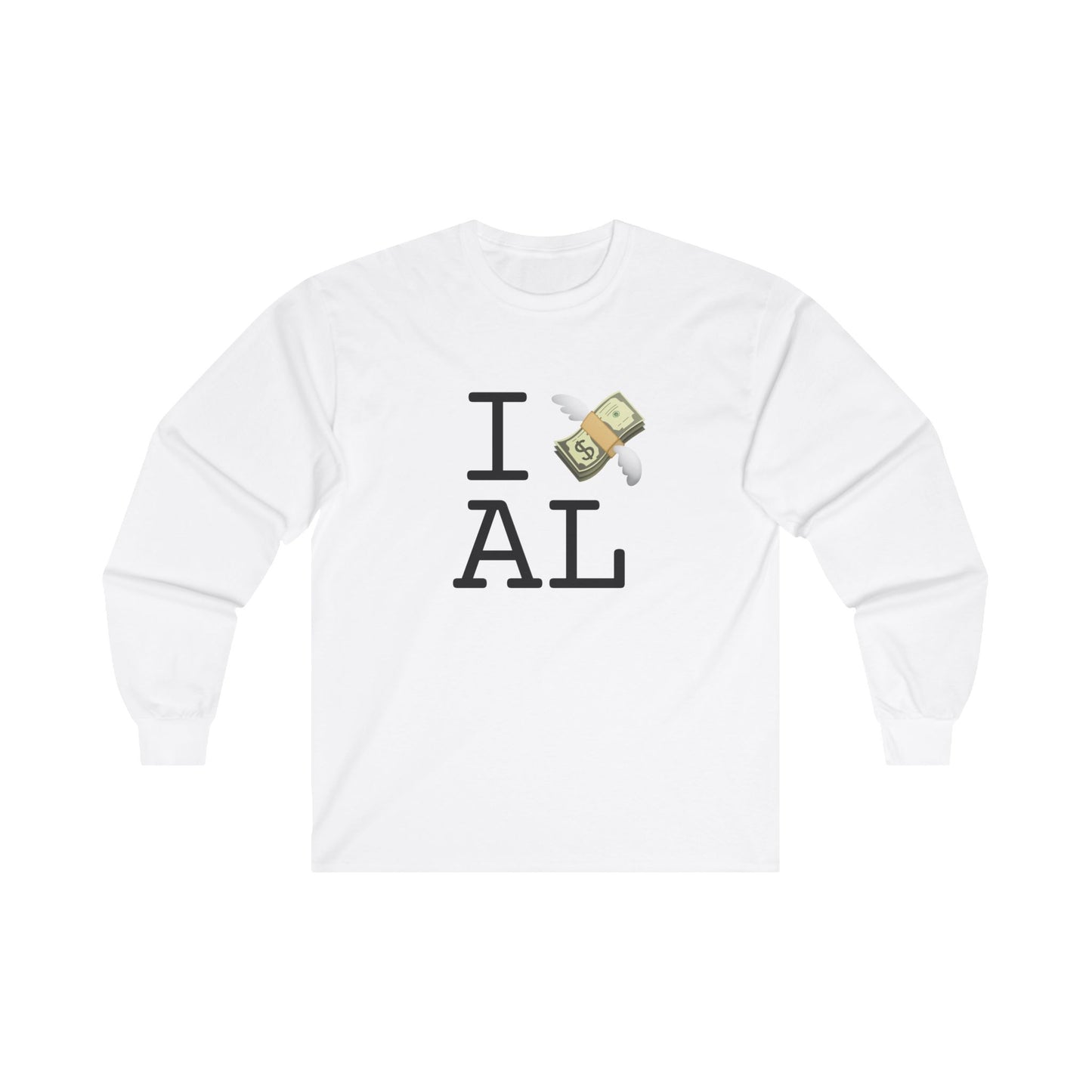 "I Lose Money in Alabama" Long Sleeve Shirt