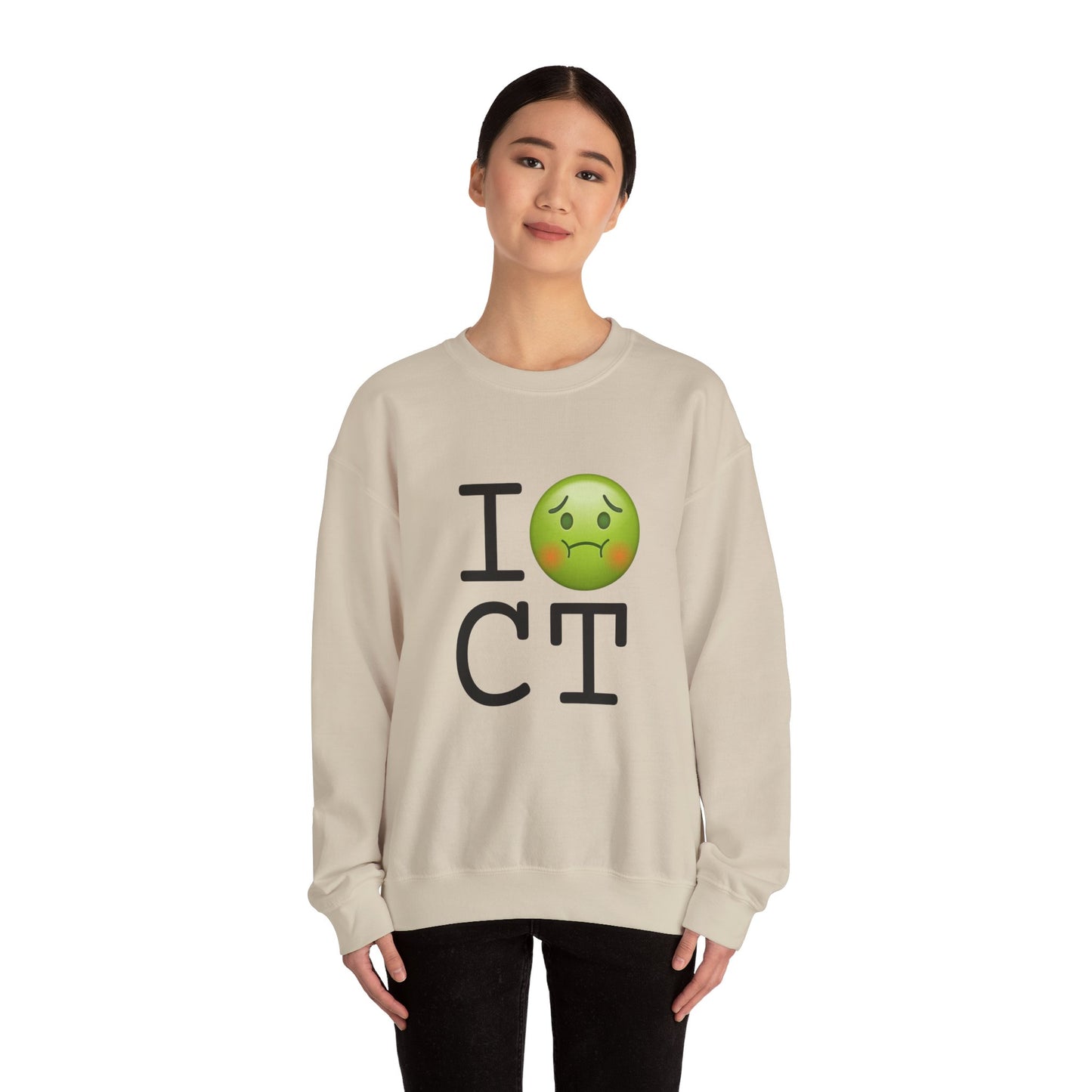 "I'm Nauseous about Connecticut" Sweatshirt