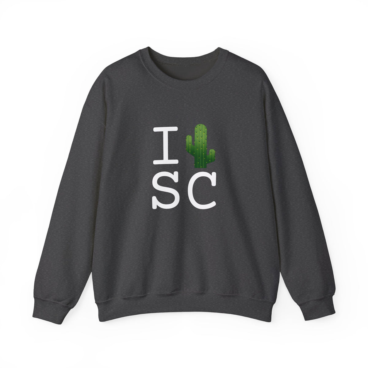 "I Cactus South Carolina" Sweatshirt