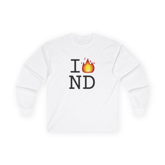 "I've got Fire for North Dakota" Long Sleeve Shirt