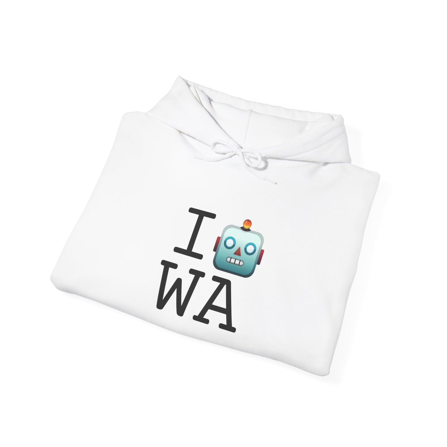 "I'm a Robot in Washington" Hoodie