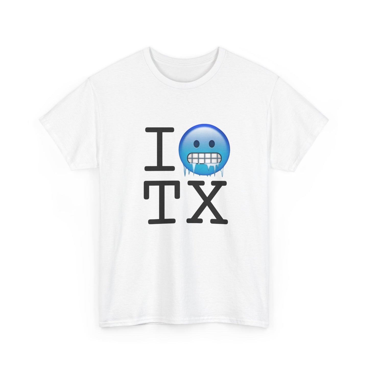 "I'm Cold in Texas" Tee