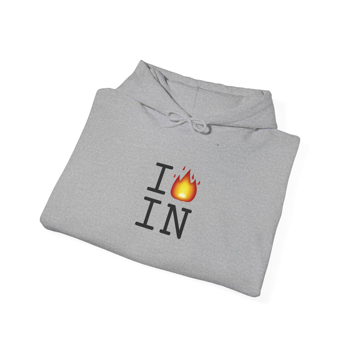 "I've got Fire for Indiana" Hoodie