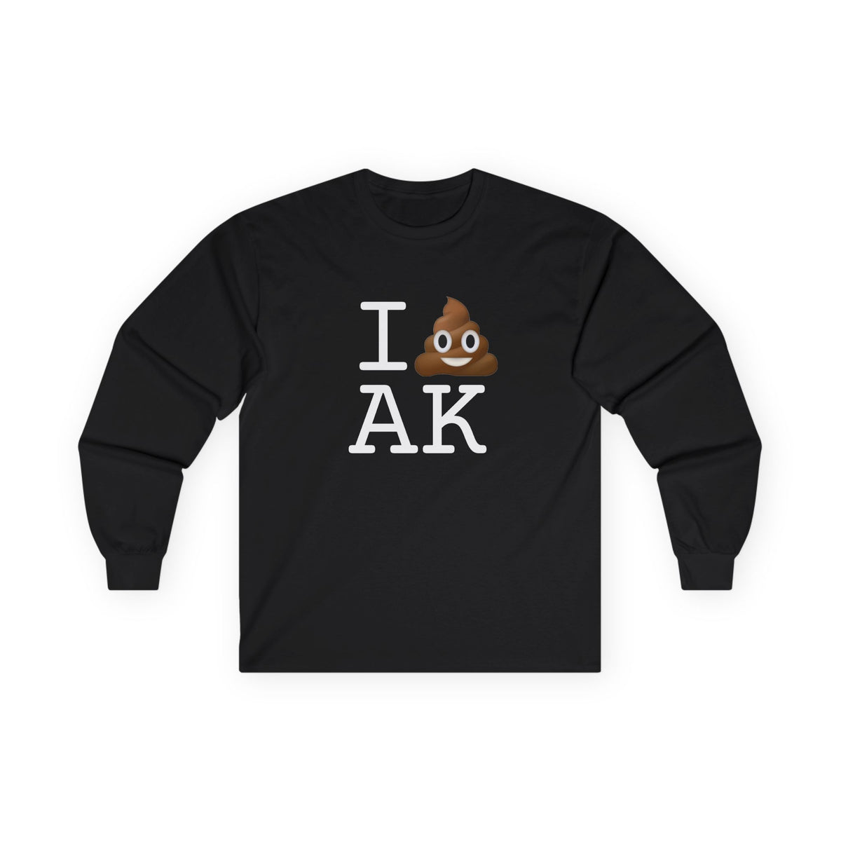 "I Poop in Alaska" Long Sleeve Shirt