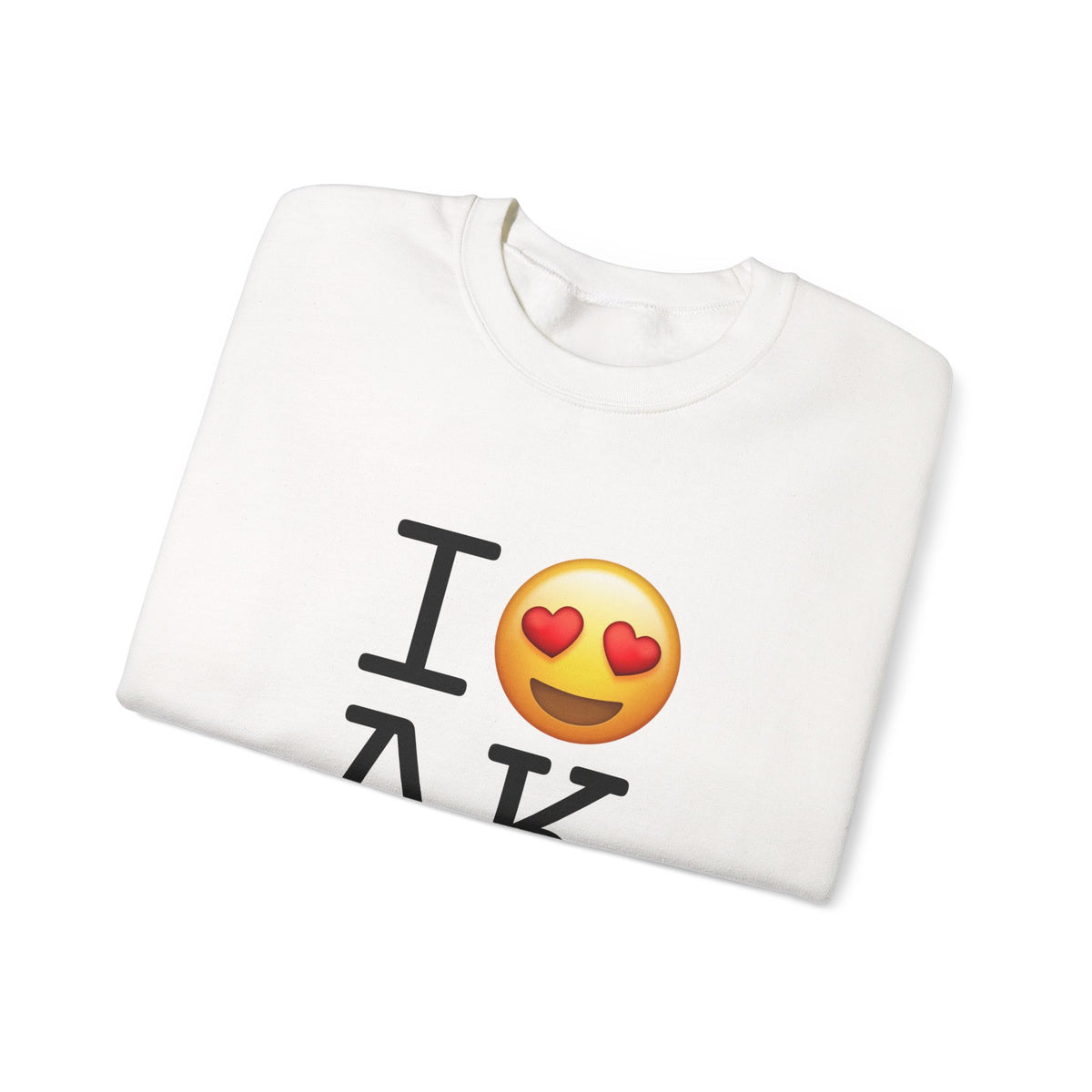 "I have Heart Eyes for Alaska" Sweatshirt