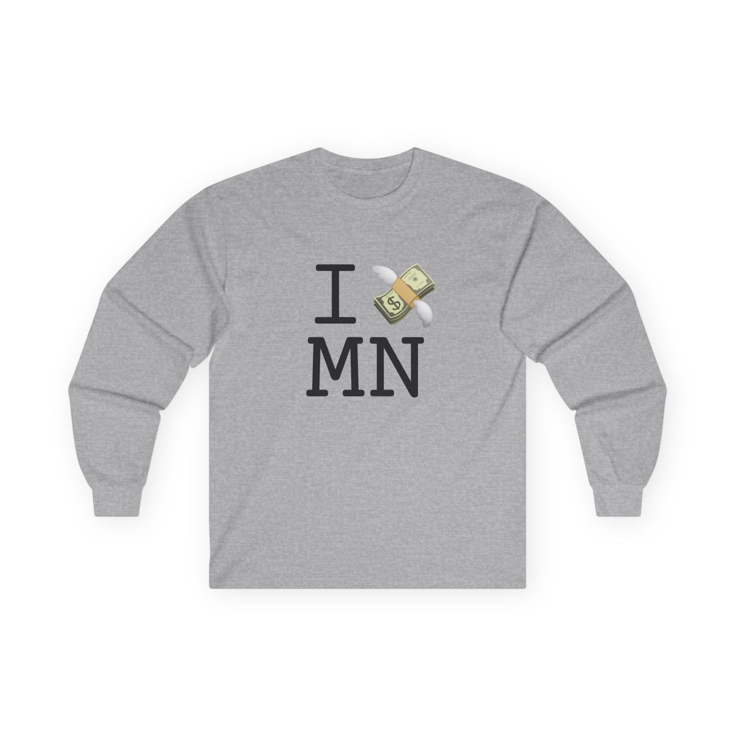 "I Lose Money in Minnesota" Long Sleeve Shirt