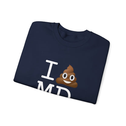 "I Poop in Maryland" Sweatshirt