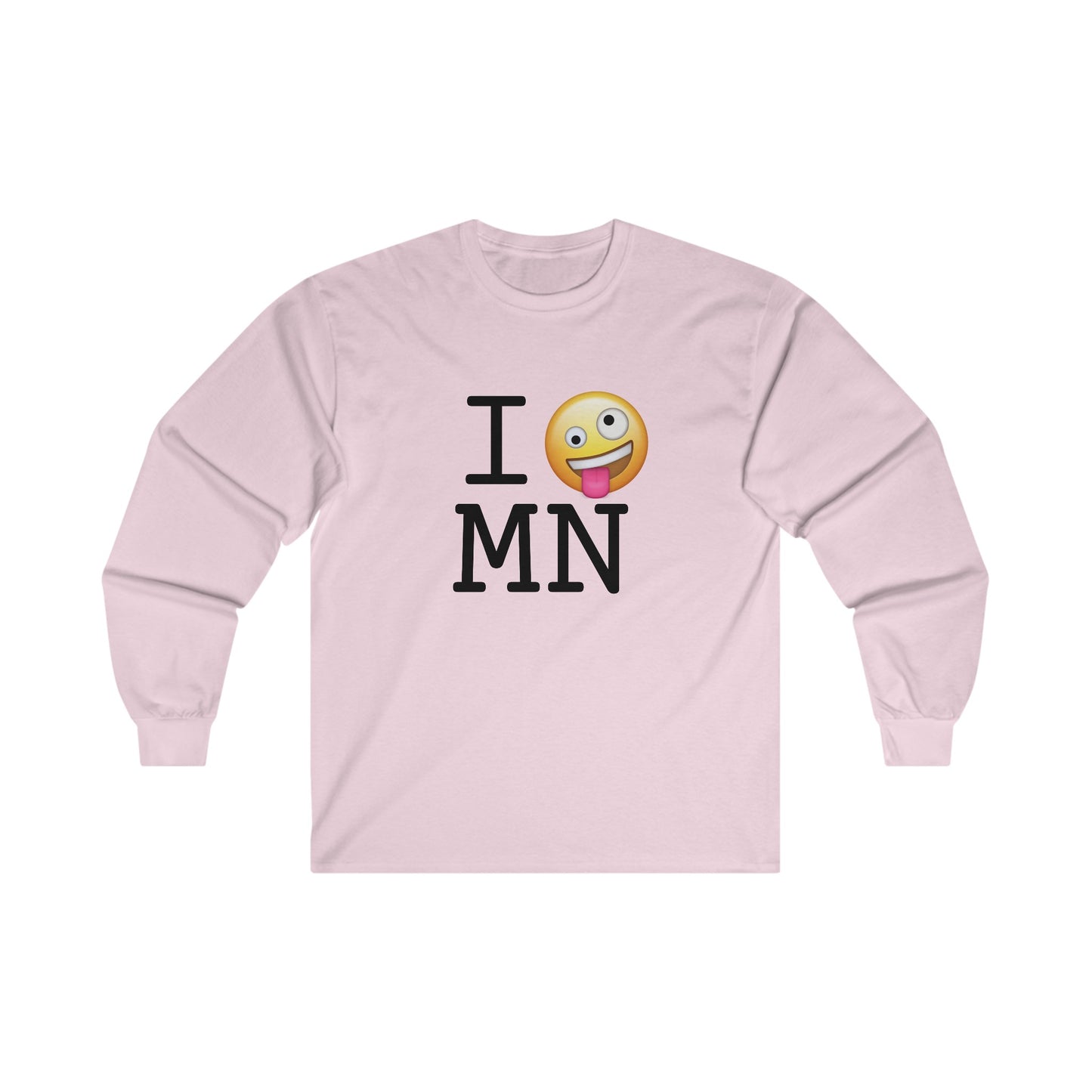 "I'm Crazy about Minnesota" Long Sleeve Shirt