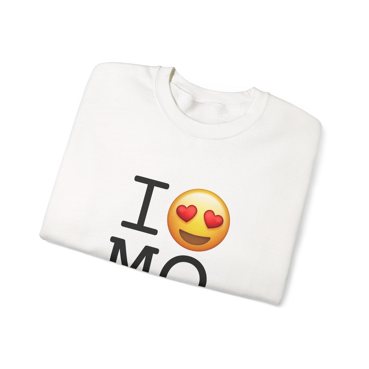 "I have Heart Eyes for Missouri" Sweatshirt