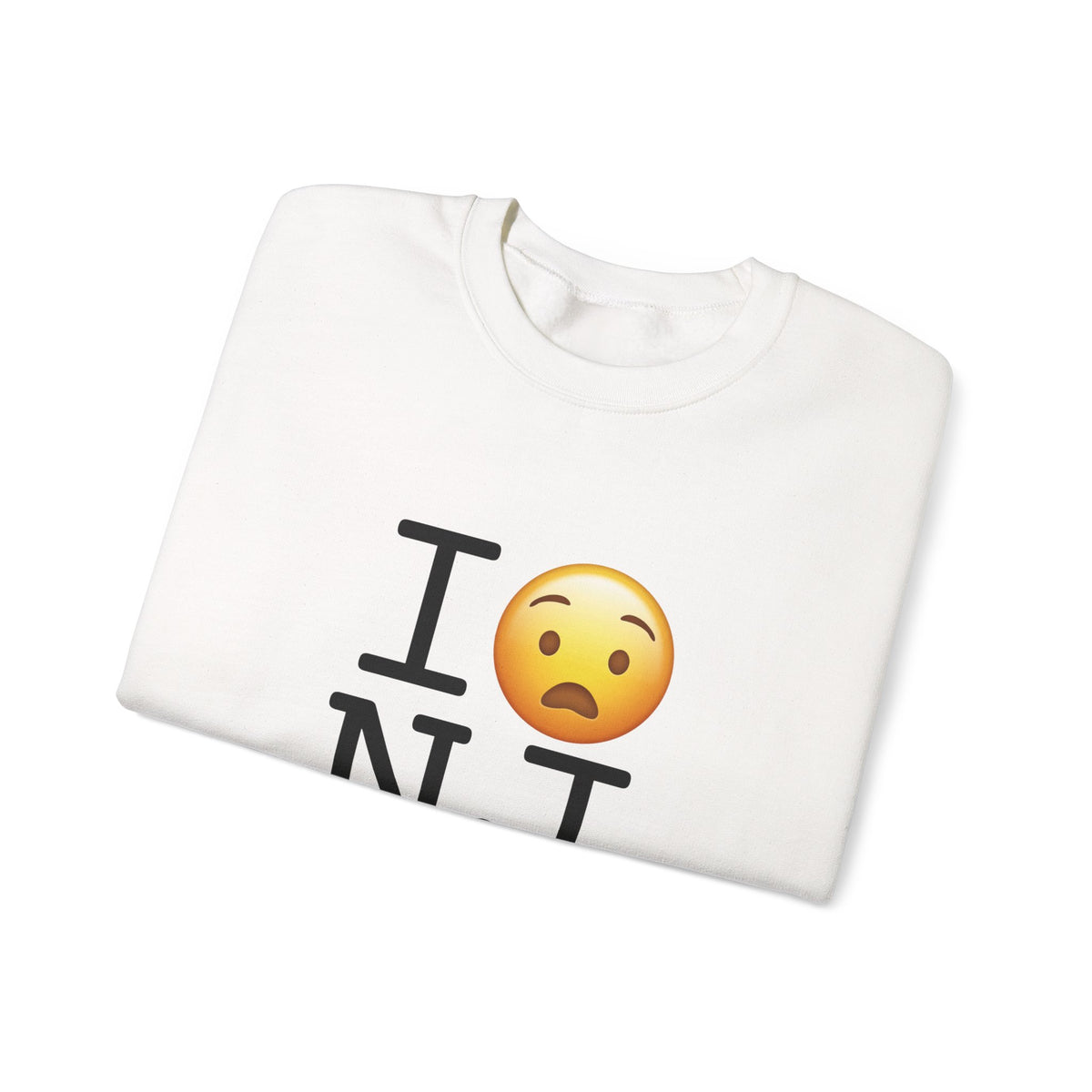 "I'm Anguished about New Jersey" Sweatshirt