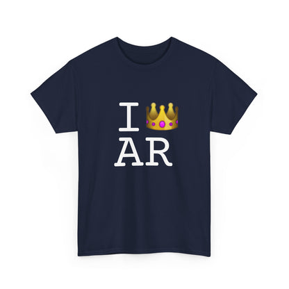 "I'm Royalty (Wear a Crown) in Arkansas" Tee