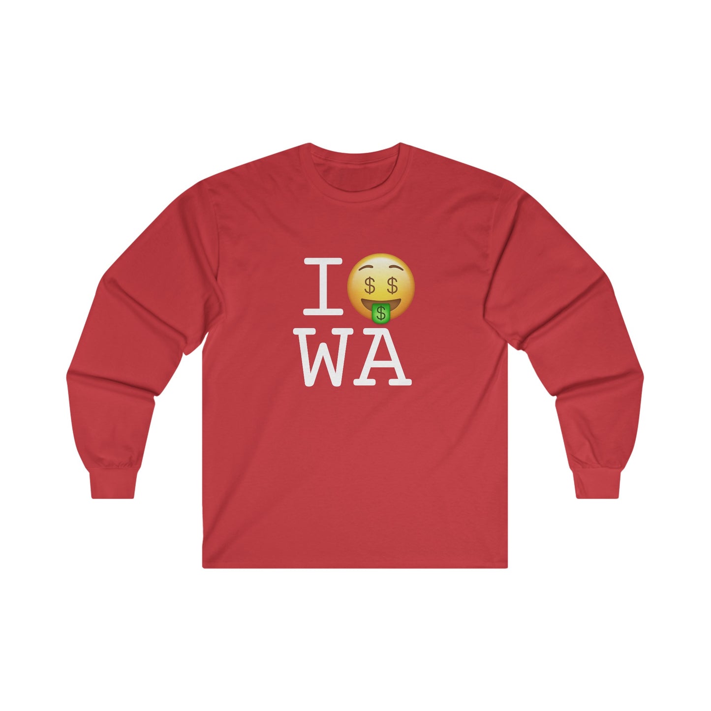 "I Get Rich in Washington" Long Sleeve Shirt