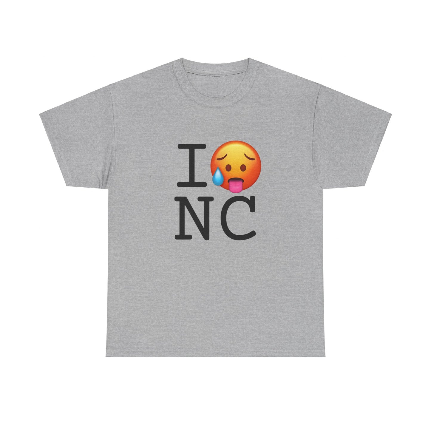 "I'm Hot in North Carolina" Tee