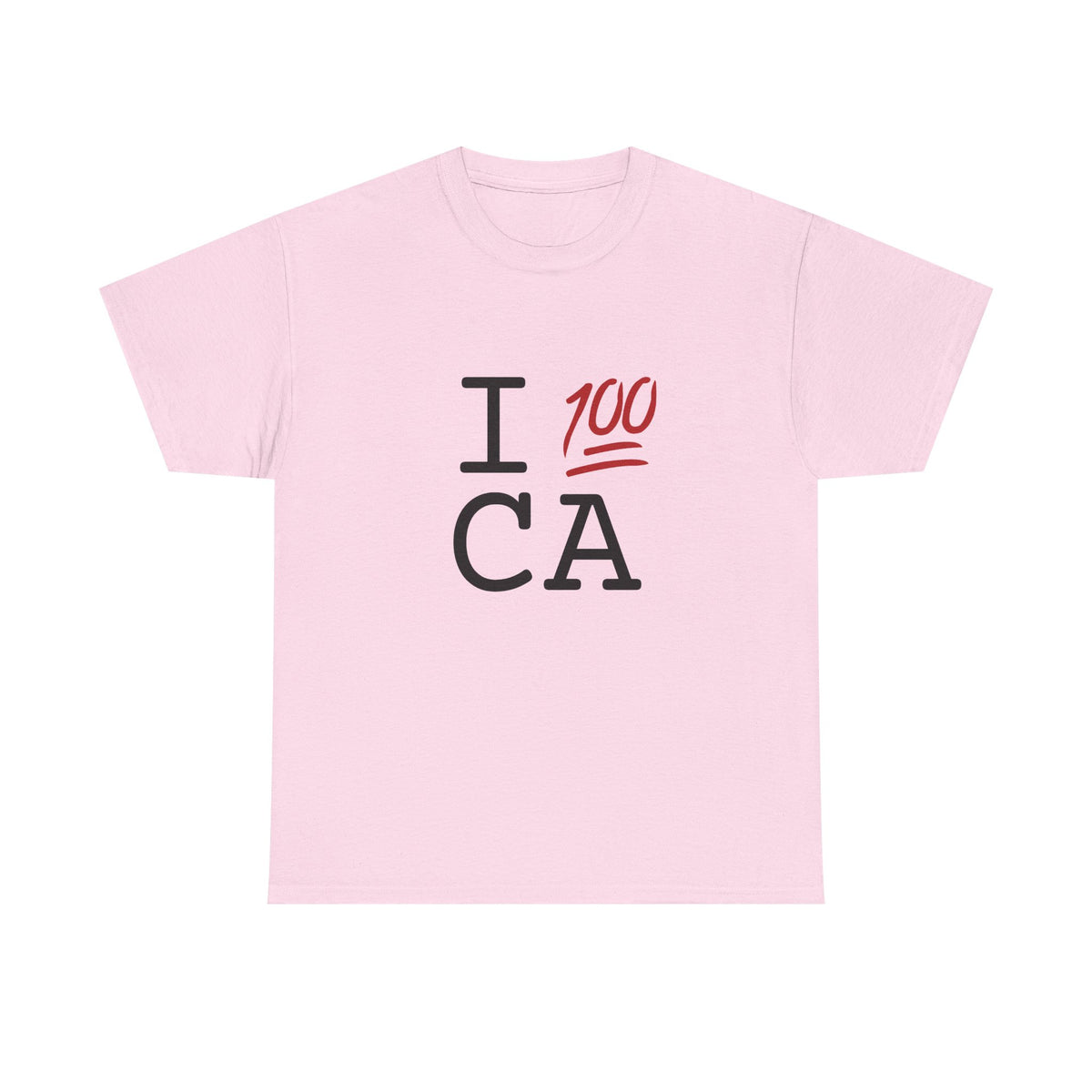 "I Keep it 100 in California" Tee