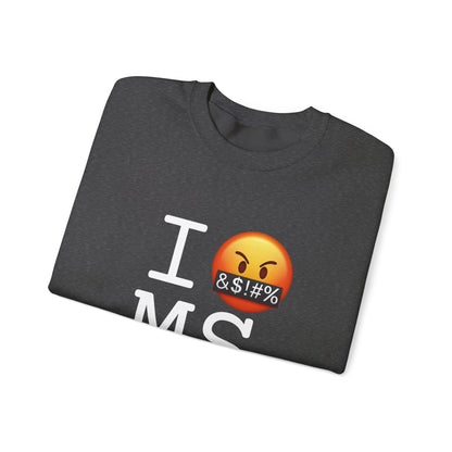 "I Curse about Mississippi" Sweatshirt