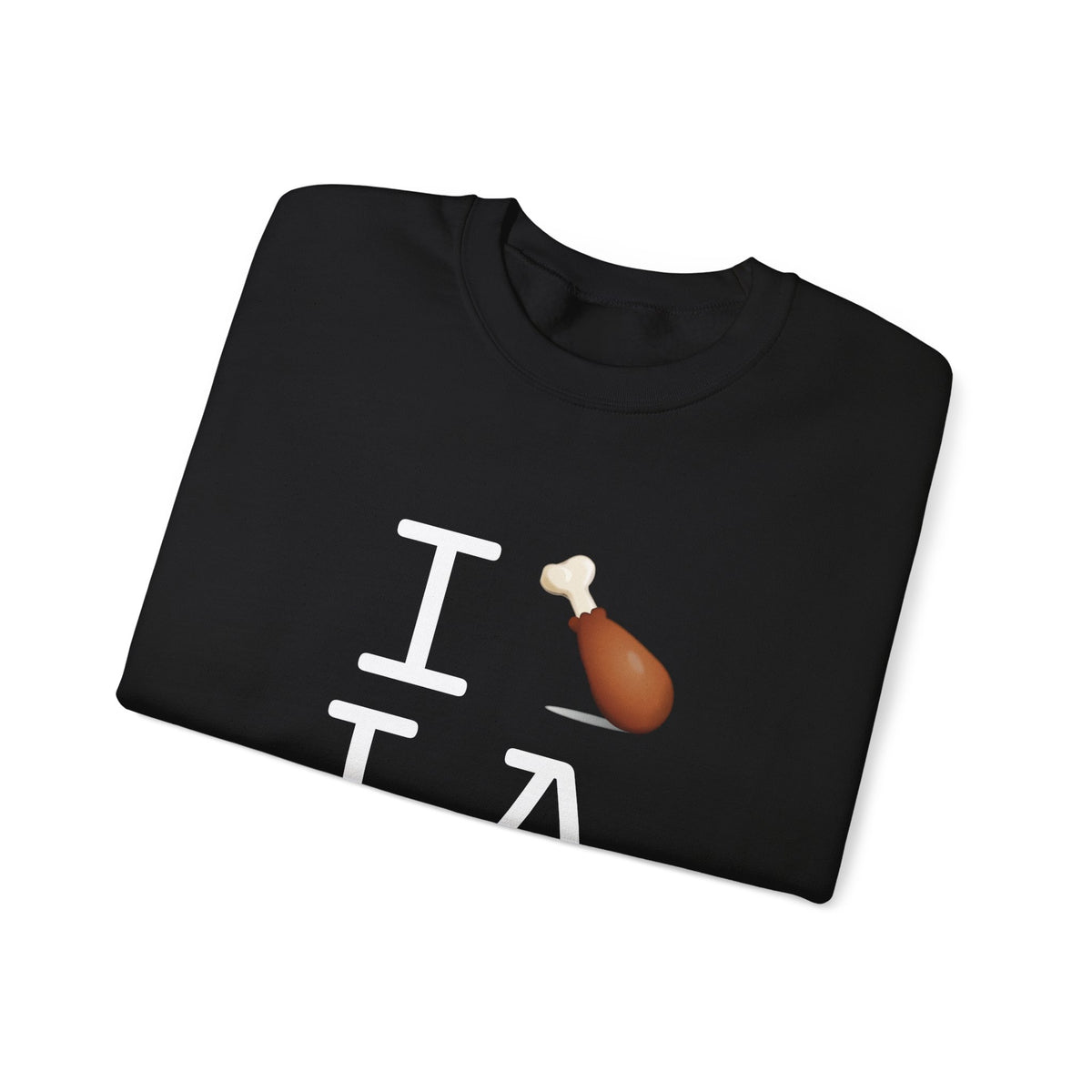 "I Chicken Drumstick Louisiana" Sweatshirt