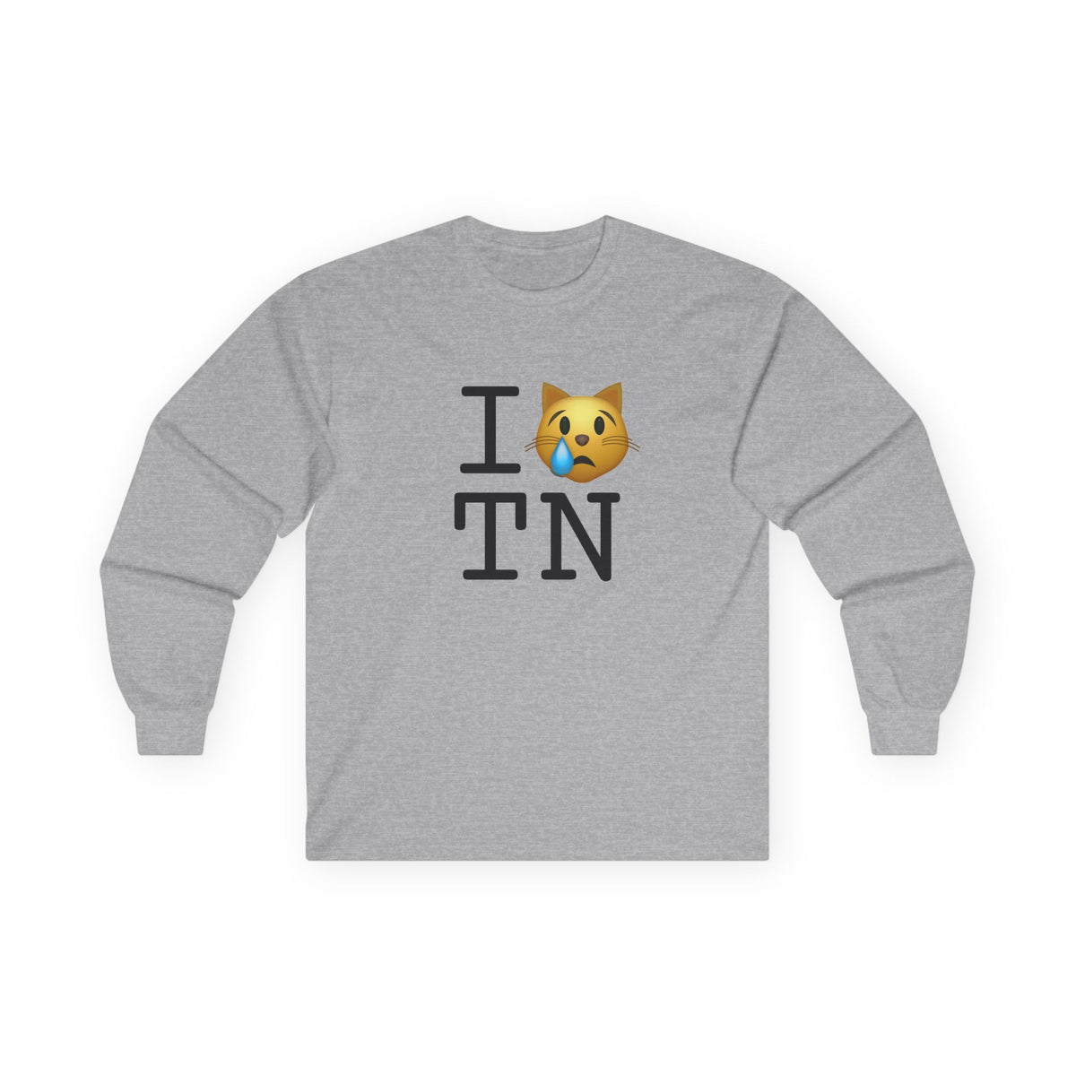 "I'm a Crying Cat about Tennessee" Long Sleeve Shirt