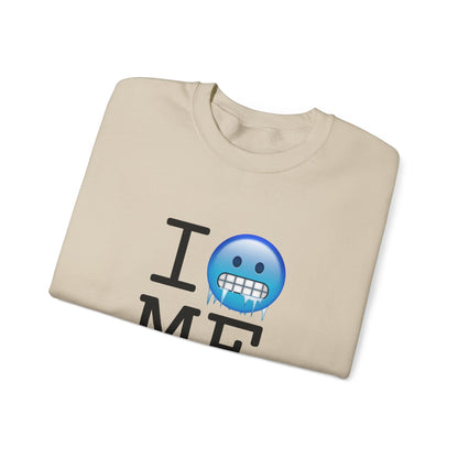 "I'm Cold in Maine" Sweatshirt