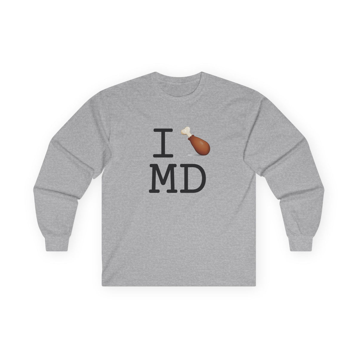 "I Chicken Drumstick Maryland" Long Sleeve Shirt