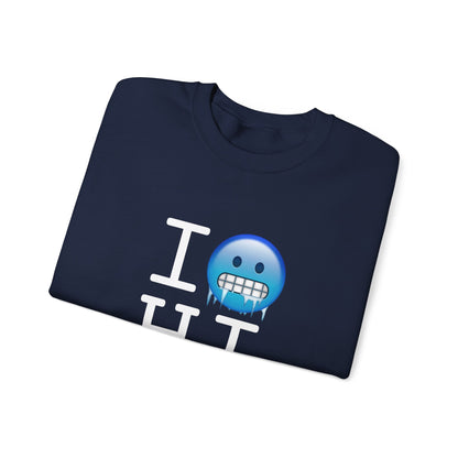 "I'm Cold in Hawaii" Sweatshirt
