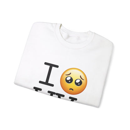 "I'm Begging about West Virginia" Sweatshirt