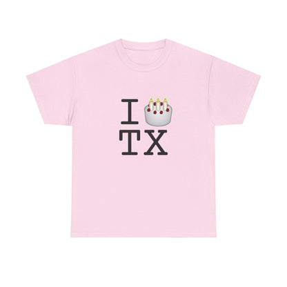 "I Birthday Cake Texas" Tee
