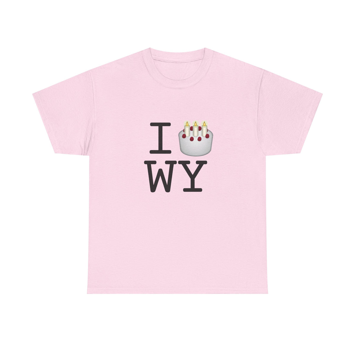 "I Birthday Cake Wyoming" Tee