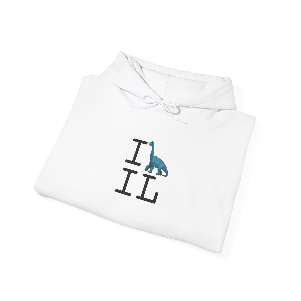 "I'm a Dinosaur in Illinois" Hoodie