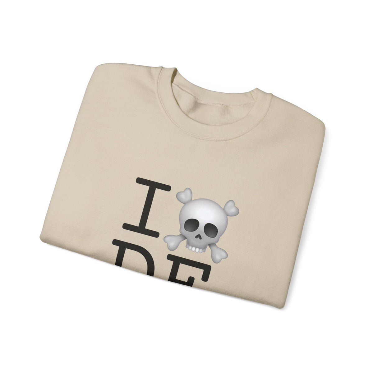 "I'm a Pirate in Delaware" Sweatshirt