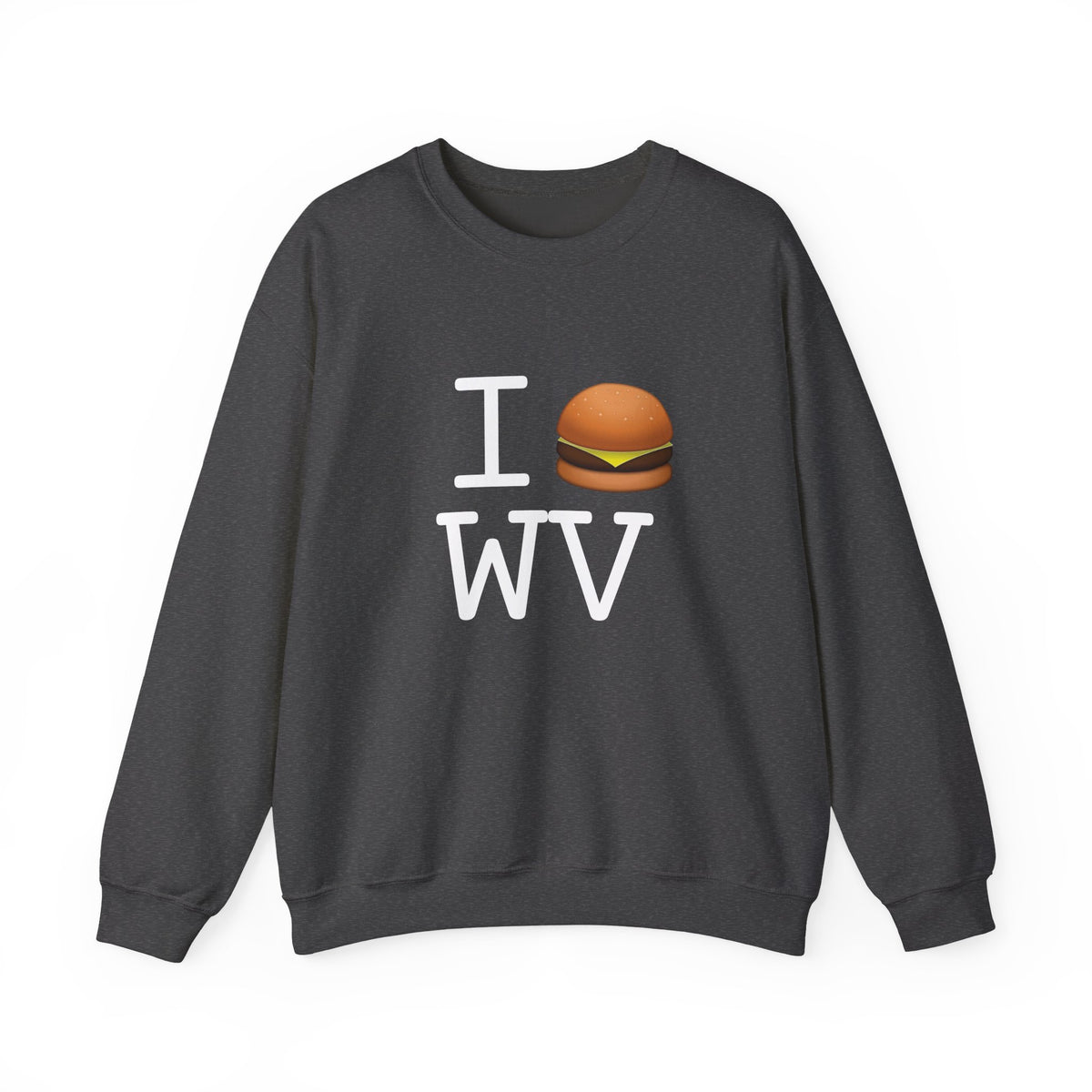 "I Cheeseburger West Virginia" Sweatshirt