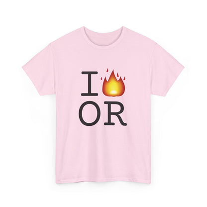 "I've got Fire for Oregon" Tee