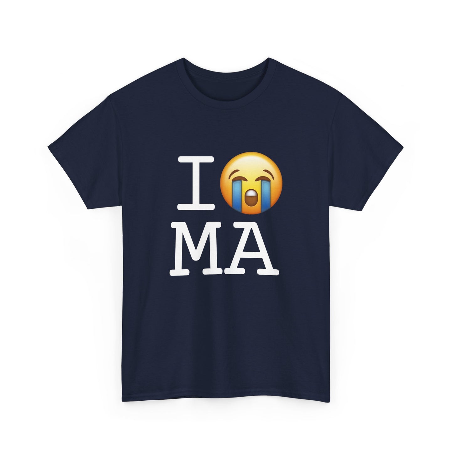 "I Cry about Massachusetts" Tee