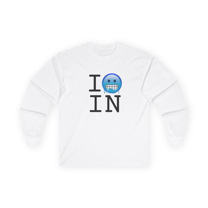 "I'm Cold in Indiana" Long Sleeve Shirt