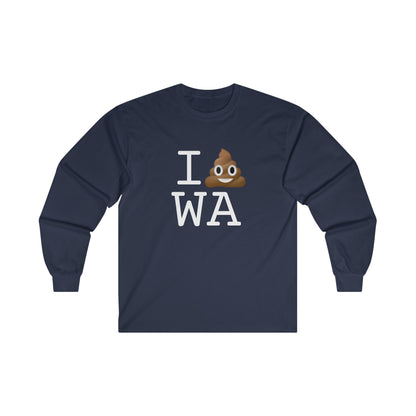 "I Poop in Washington" Long Sleeve Shirt