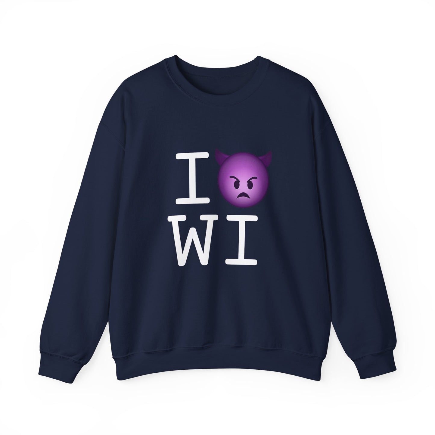 "I'm an Angry Devil about Wisconsin" Sweatshirt