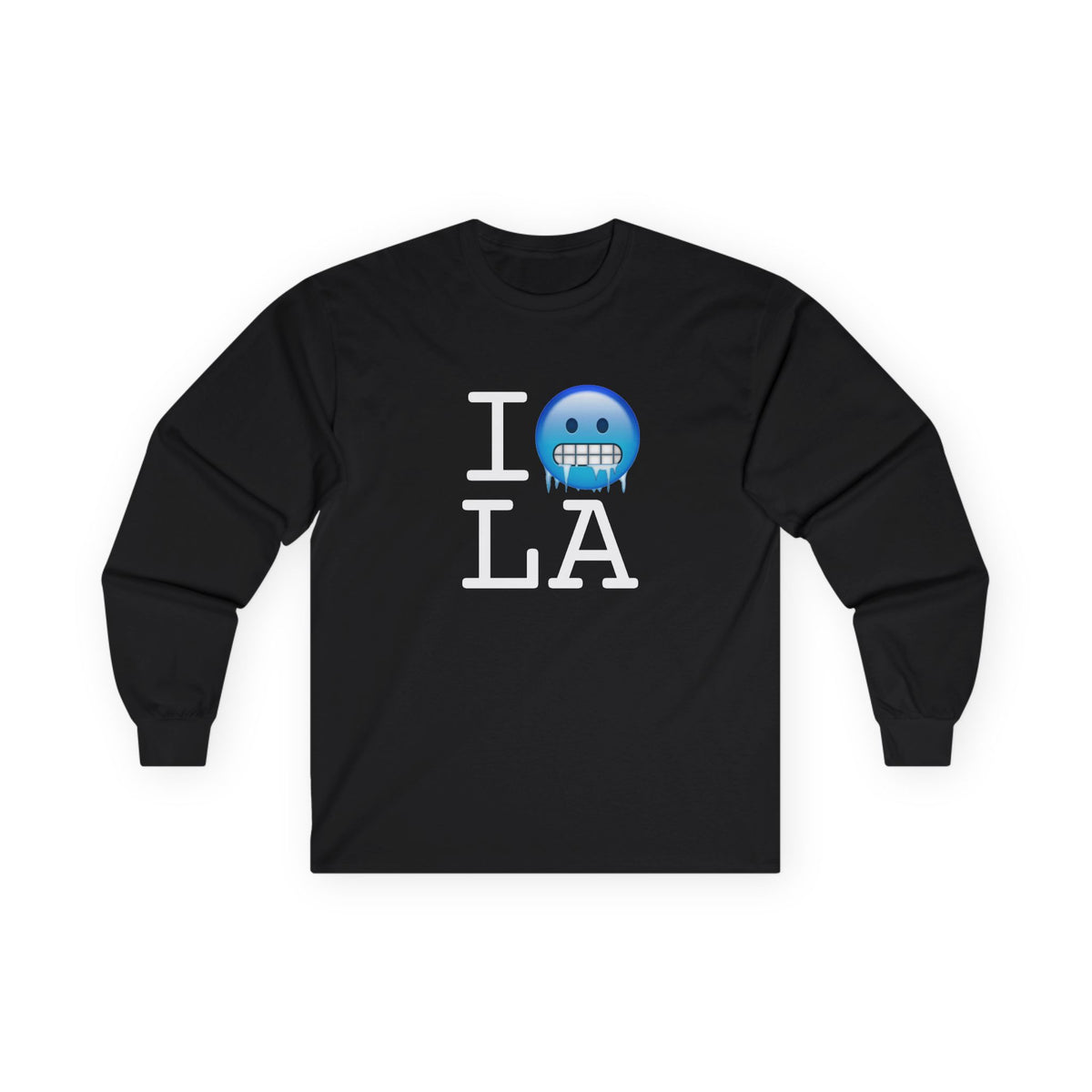 "I'm Cold in Louisiana" Long Sleeve Shirt