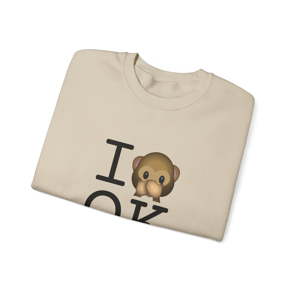 "I Don't Speak about Oklahoma" Sweatshirt