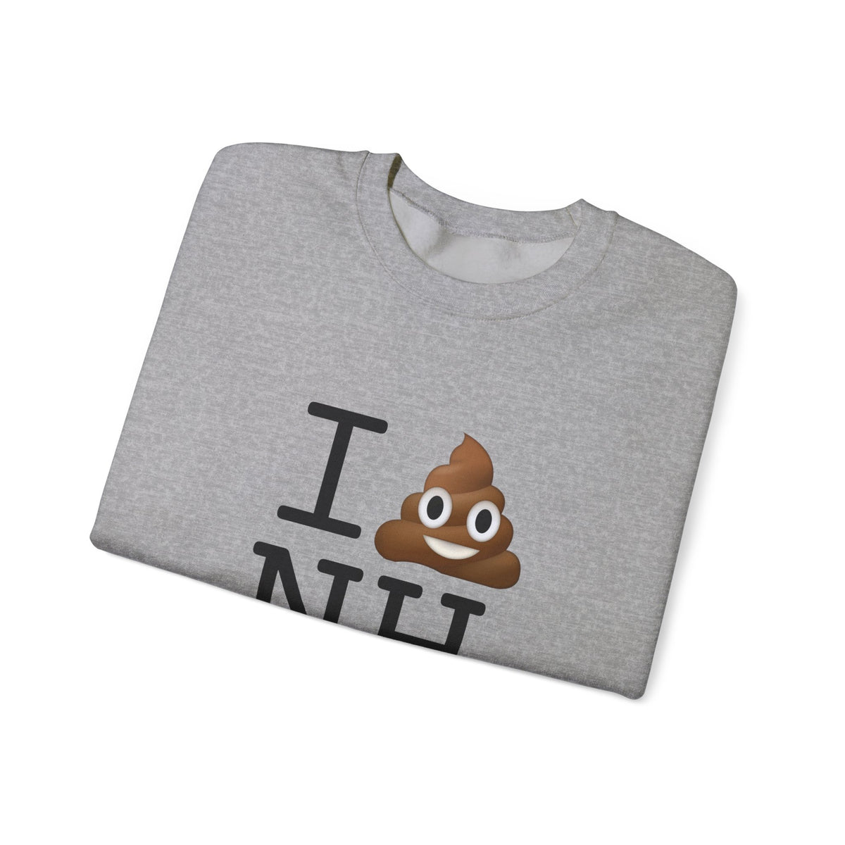 "I Poop in New Hampshire" Sweatshirt