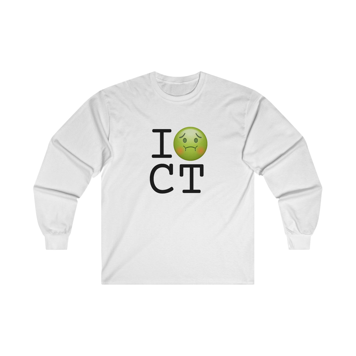 "I'm Nauseous about Connecticut" Long Sleeve Shirt