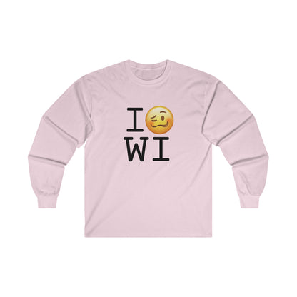 "I'm Drunk in Wisconsin" Long Sleeve Shirt