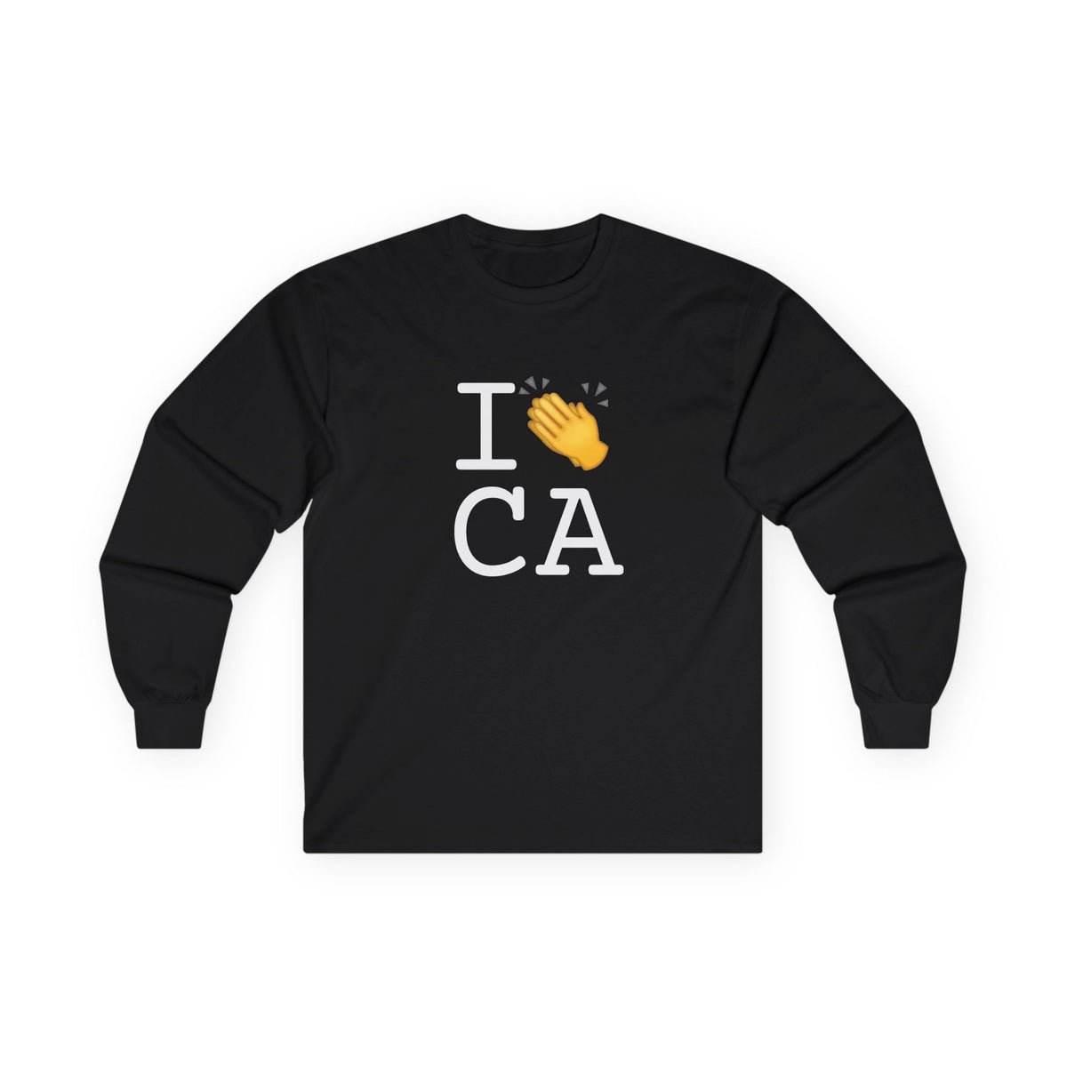 "I Applaud California" Long Sleeve Shirt