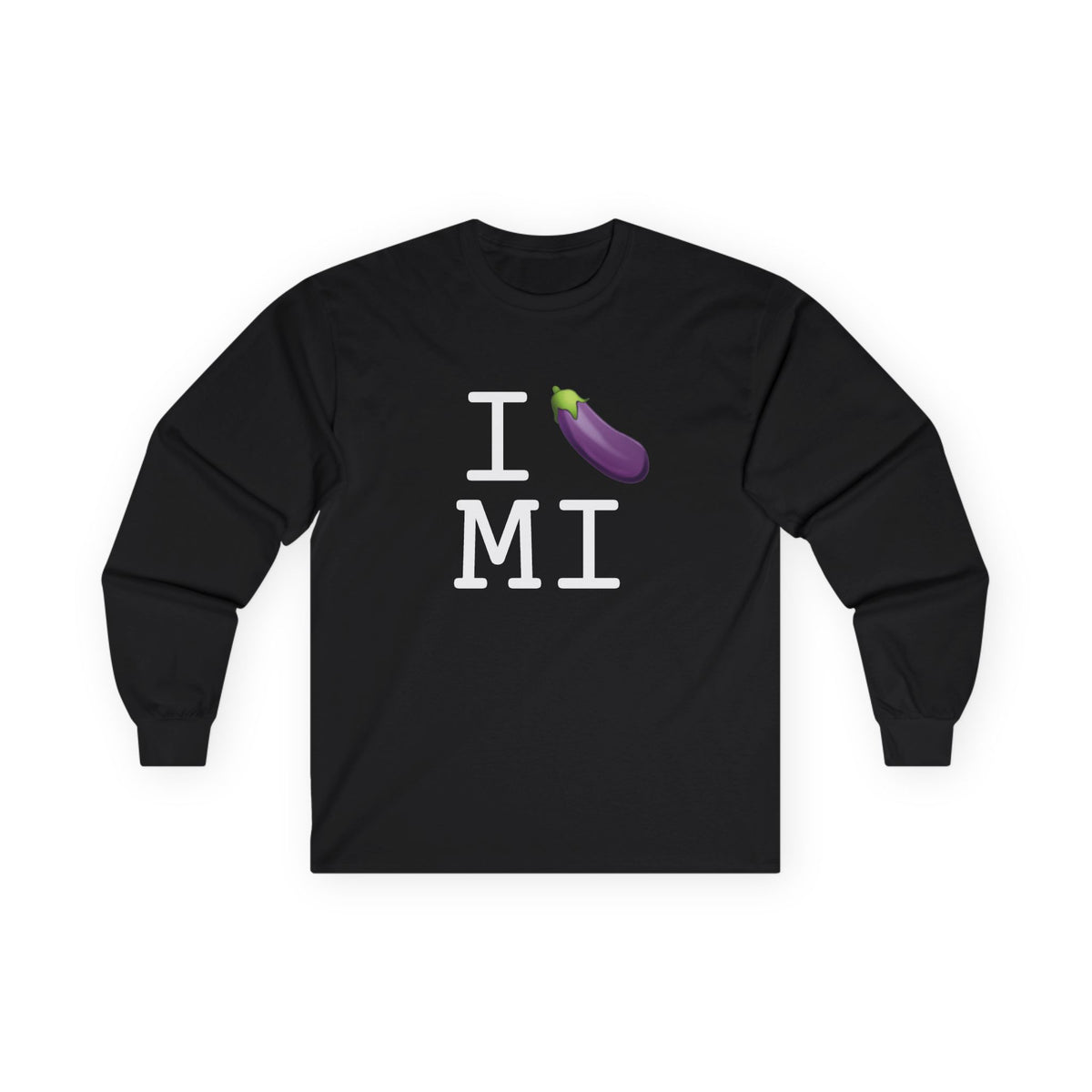 "I Eggplant Michigan" Long Sleeve Shirt